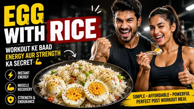 Egg With Rice: Workout Ke Baad Energy Aur Strength Ka Secret